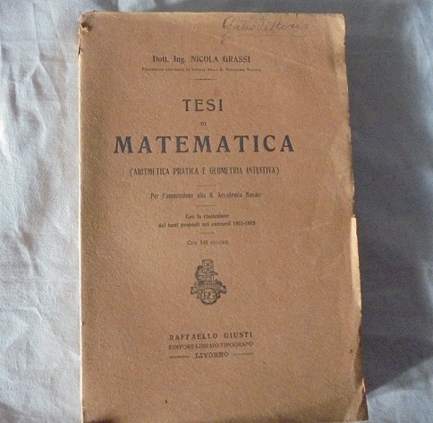 TESI DI MATEMATICA (ARITMETICA PRATICA E GEOMETRIA INTUITIVA) PER L`AMMISSIONE …