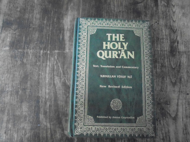THE HOLY QUR`AN Text, Translation and Commentary `Abdullah Yusuf `Ali`.