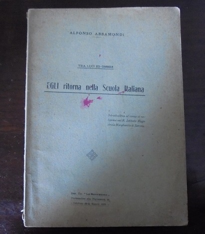 TRA LUCI ED OMBRE EGLI ritorna nella Scuola Italiana.