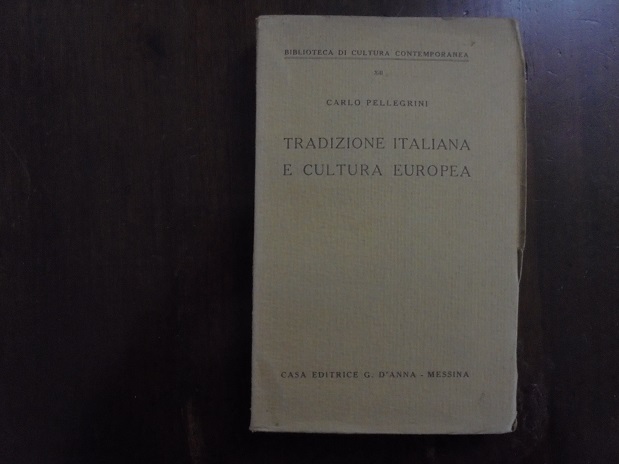 TRADIZIONE ITALIANA E CULTURA EUROPEA