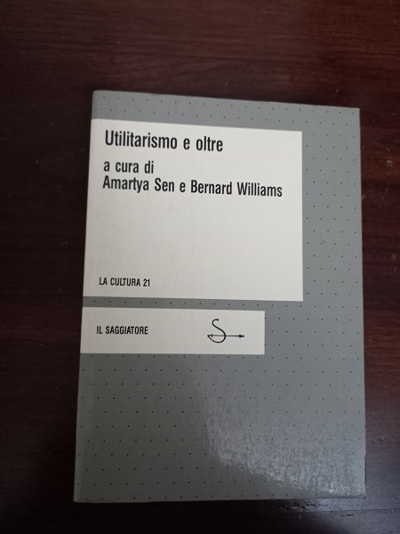 UTILITARISMO E OLTRE