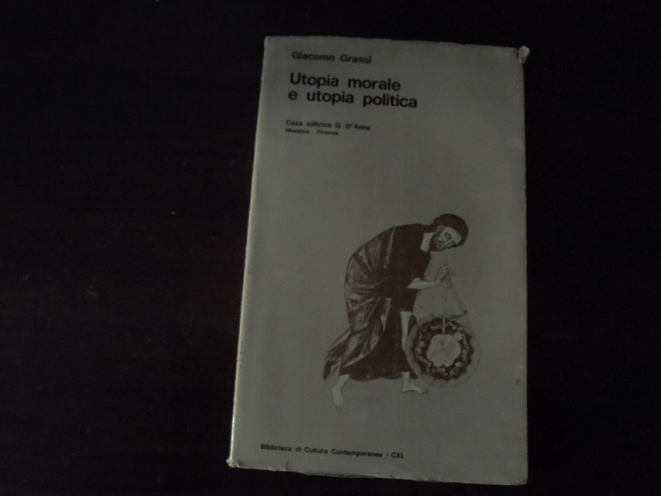 UTOPIA MORALE E UTOPIA POLITICA