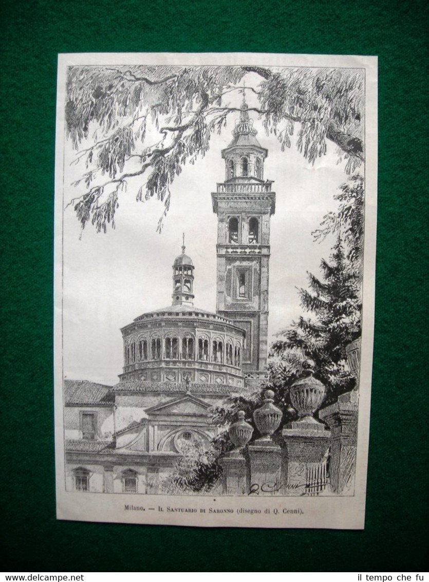 A Milano nel 1885 - Il Santuario di Saronno, disegno …