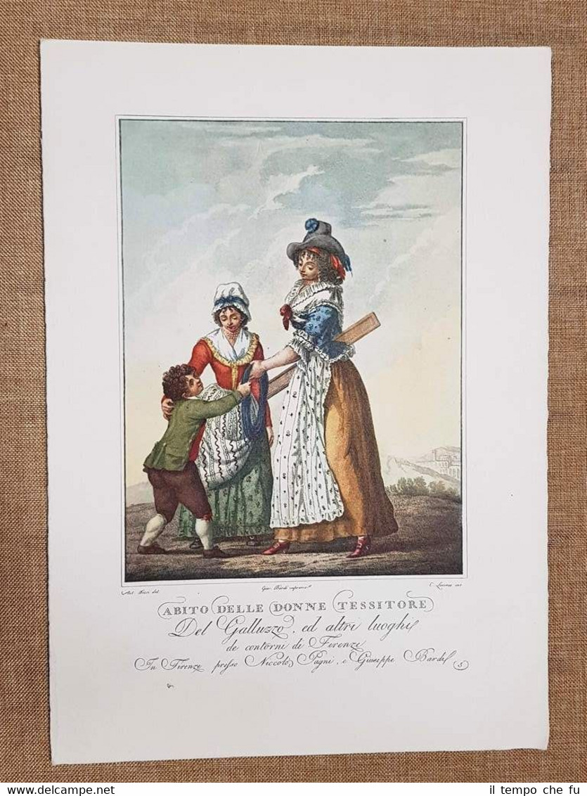 Abito Donne tessitore del Galluzzo Costume Toscana Bicci Lasinio Ristampa …