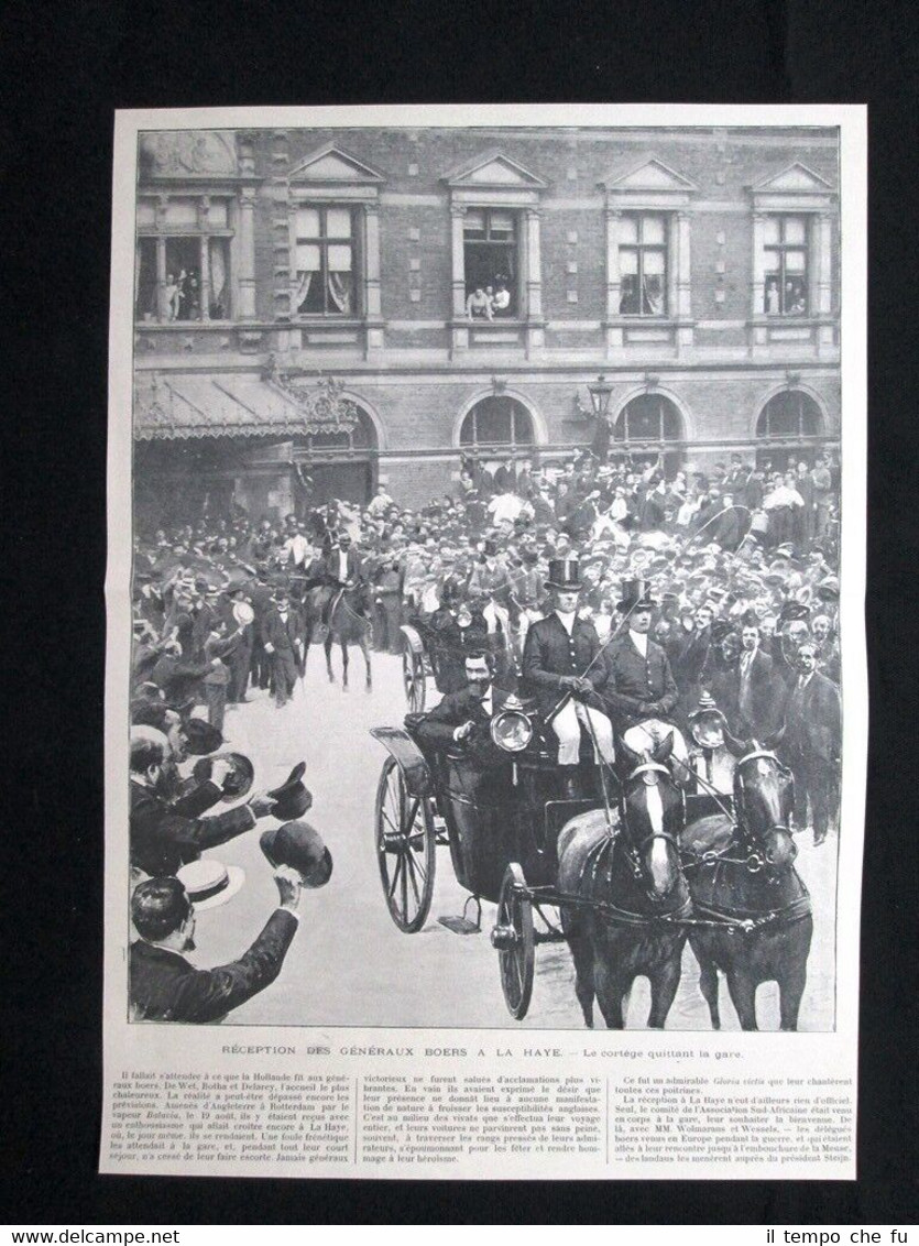 Accoglienza dei generali boeri a La Haye, in Francia Stampa …