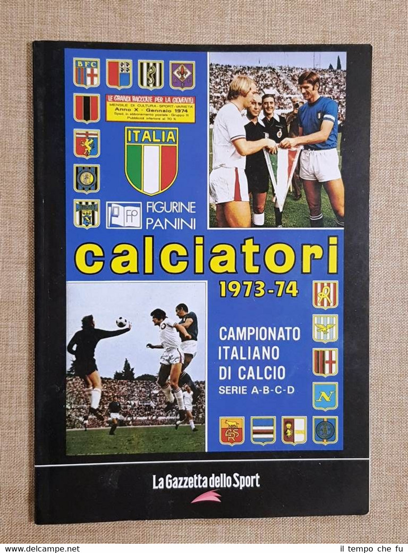 Album Calciatori Panini 1973-74 Lazio Campione d'Italia La Gazzetta Ristampa