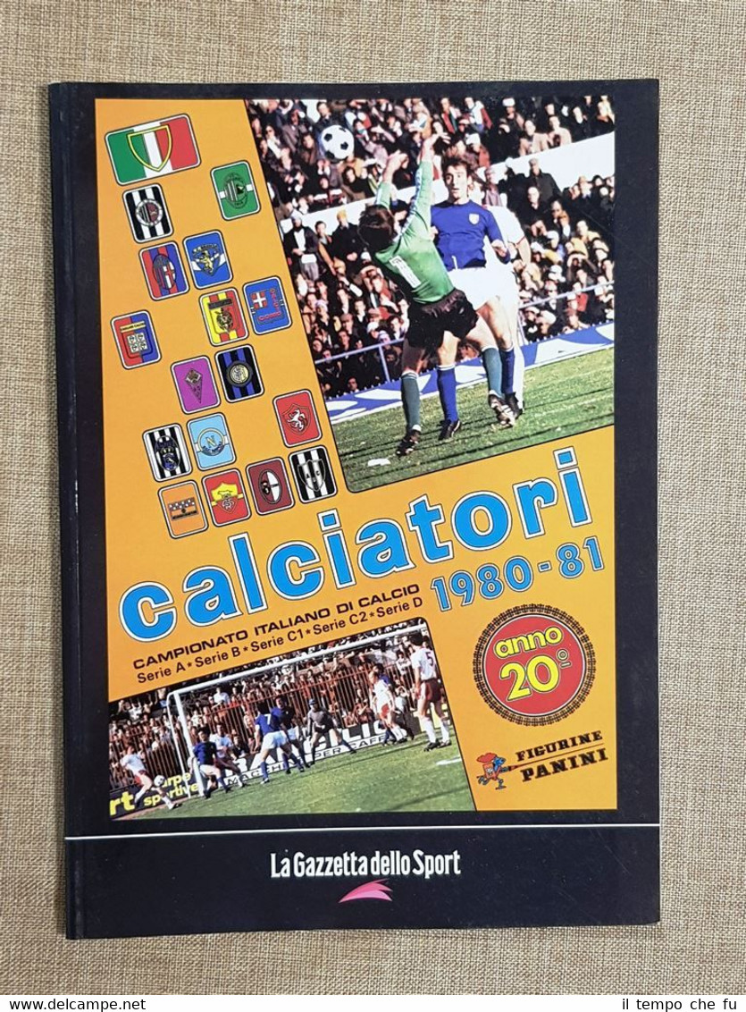 Album Calciatori Panini 1980-81 Juventus Campione d'Italia La Gazzetta Ristampa