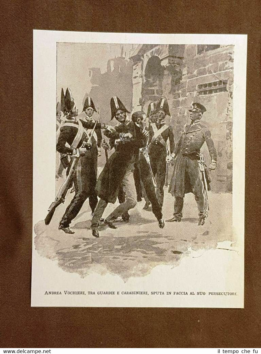 Andrea Vochieri Alessandria, 1796 – 1833 Patriota Sputa ai Carabinieri