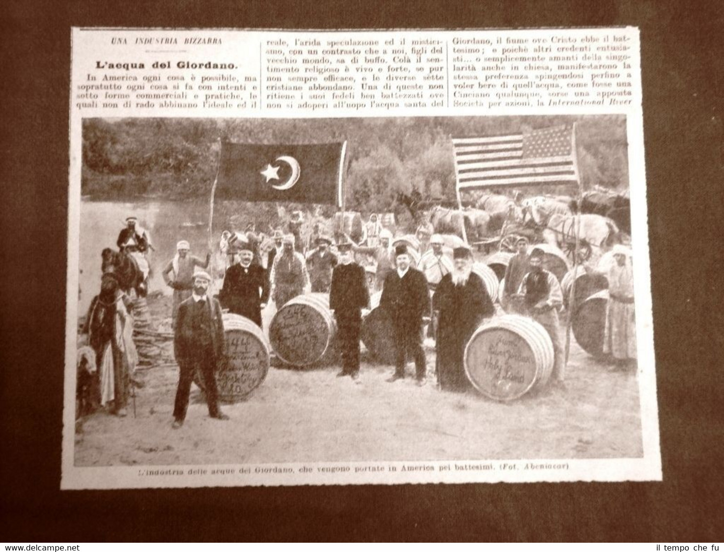 Anno 1906 L'acqua del fiume Giordano che parte per l'America …