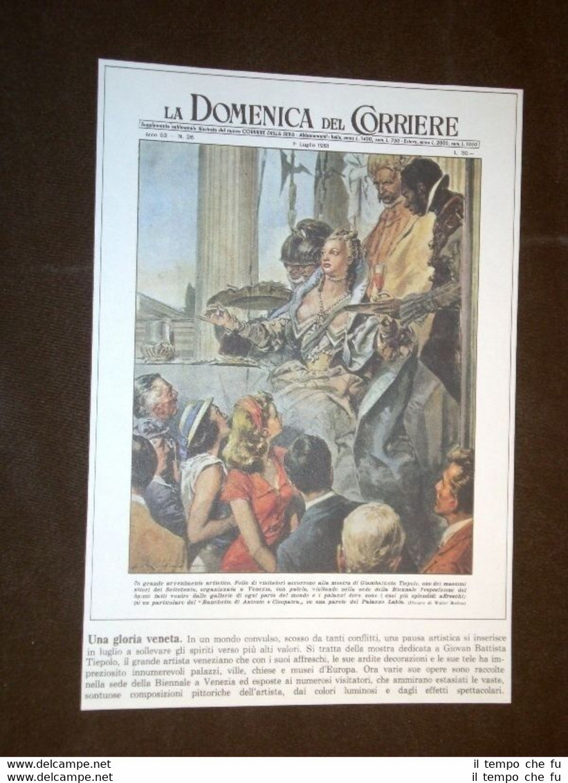 Anno 1951 Venezia Mostra di Giambattista Tiepolo Copertine Domenica Corriere