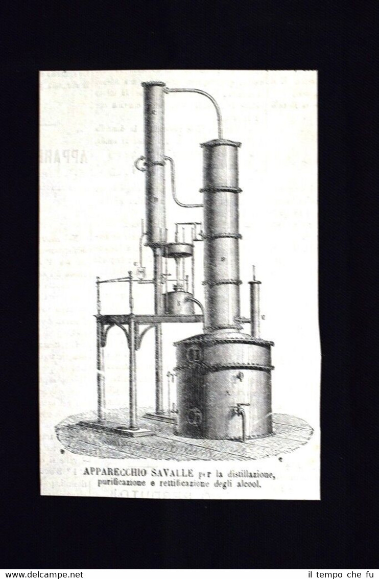 Apparecchio Savalle per la distillazione degli alcool Incisione del 1870