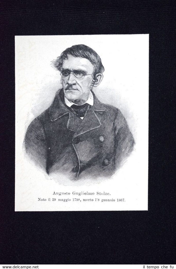 Augusto Guglielmo Stolze. Nato il 29 maggio 1798, morto l'8 …