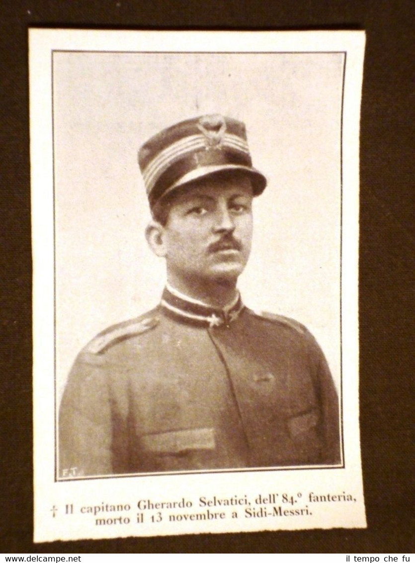 Capitano Gherardo Selvatici 84°Fanteria Morto in Libia nel 1911