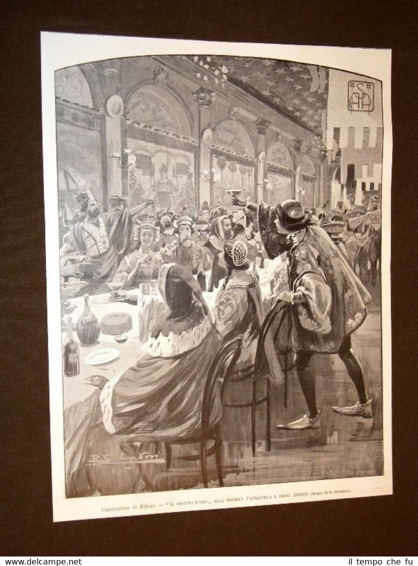 Carnevalone di Milano nel 1905 Risotto d'oro alla Società Patriottica …
