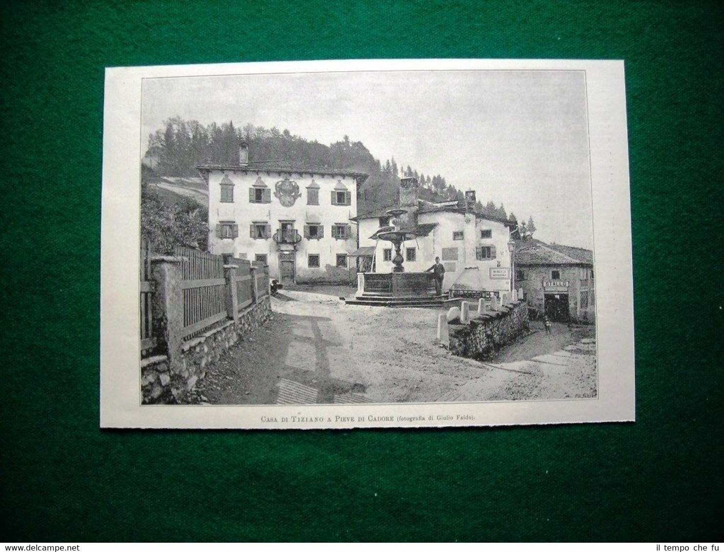 Casa di Tiziano a Pieve di Cadore nel 1895