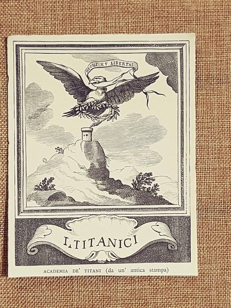 Decus et Libertas I Titanici Academia de'Titani Antica incisione Stampa …
