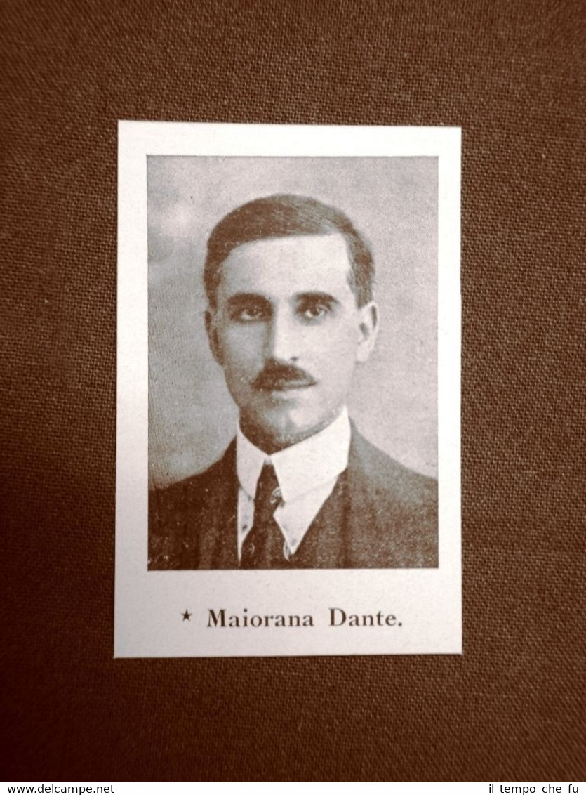 Deputato d'Italia nel 1924 Onorevole Maiorana Dante