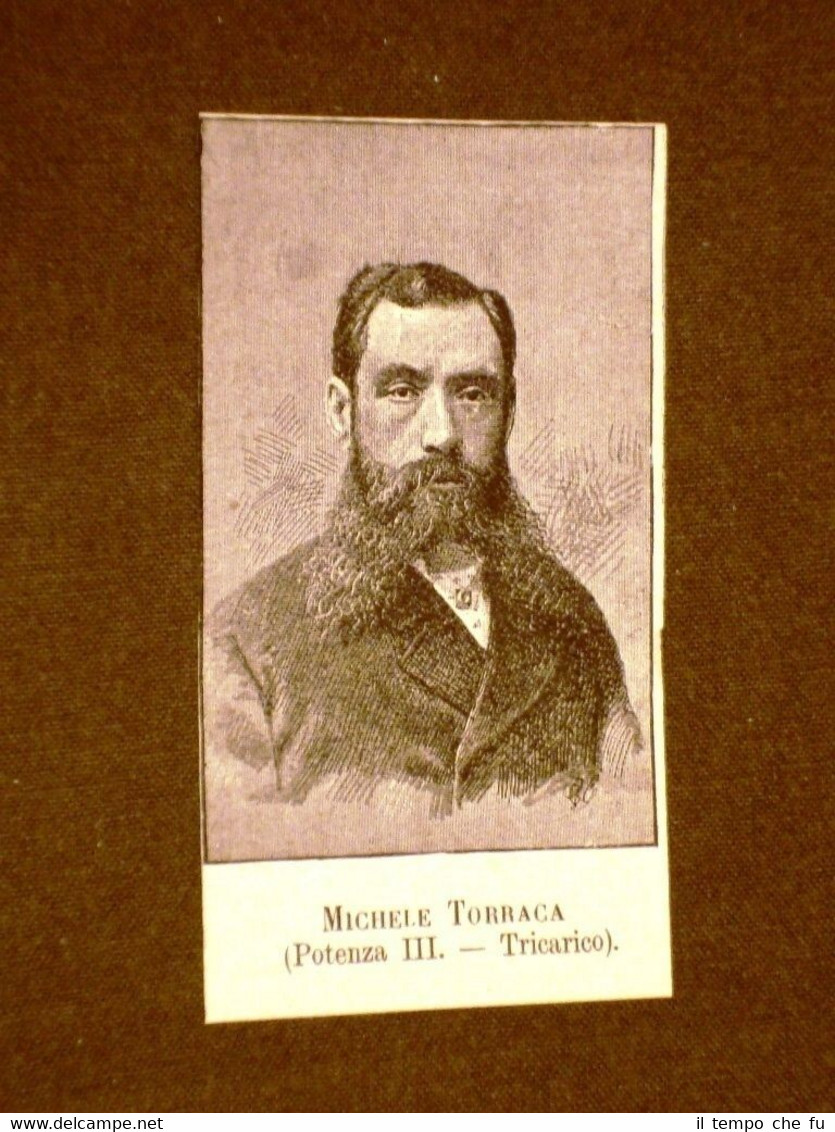 Deputato nel 1886 Onorevole Michele Torraca di Tricarico