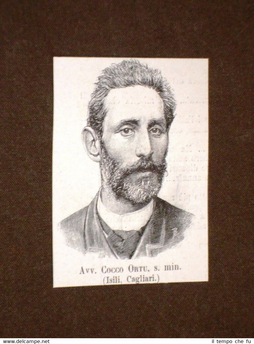 Deputato o Onorevole nel 1893 Avvocato Cocco Ortu di Isili …