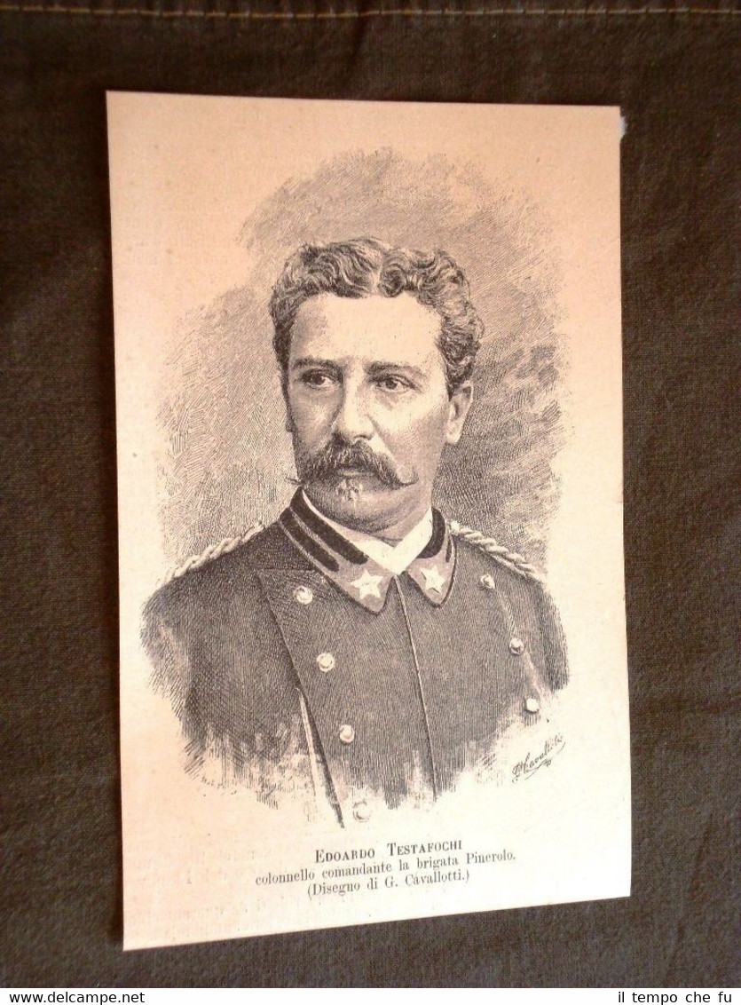 Edoardo Testafochi nel 1886 Colonnello Comandante la Brigata Pinerolo