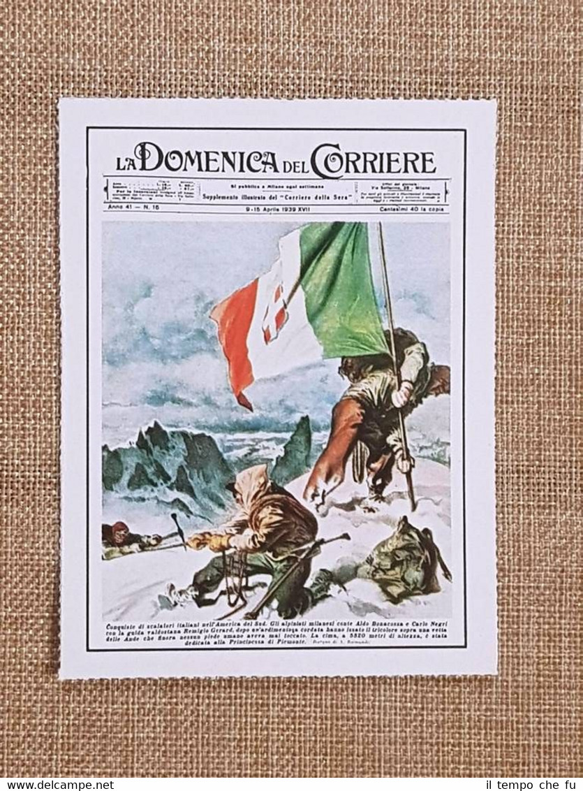 Figurina originale La Domenica del Corriere 1939 Cime Ande Bonacossa …