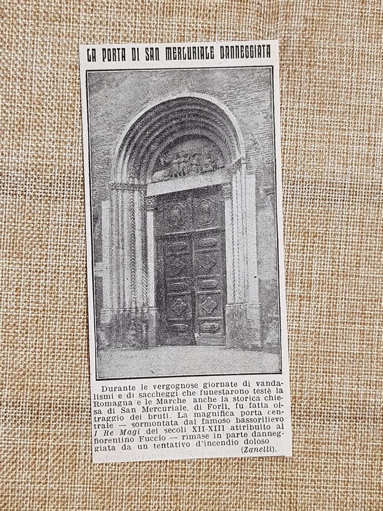 Forlì nel 1914 Il danneggiamento della Porta di San Mercuriale …