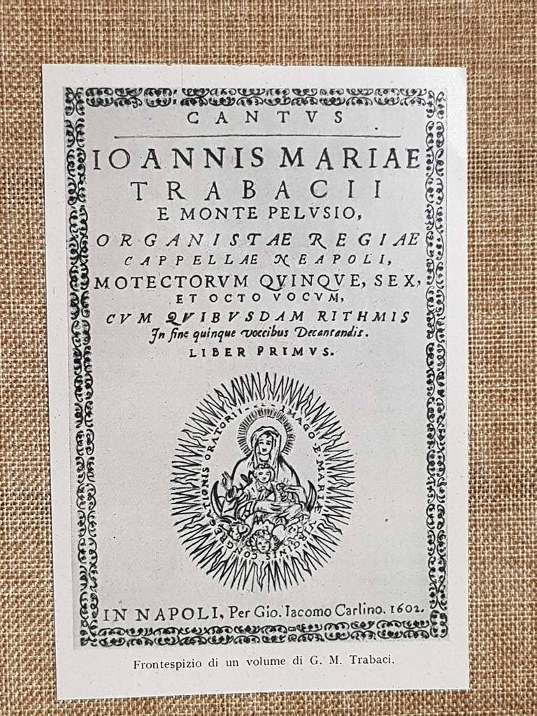 Forntespizio Cantus Ioannis Mariae Trabacii 1602 Scuola napoletana Stampa 1944
