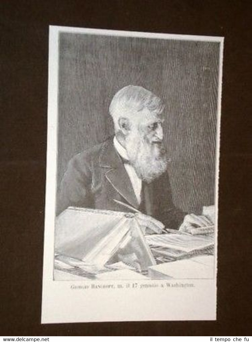 George Bancroft Morto a Washington 17 Gennaio 1891