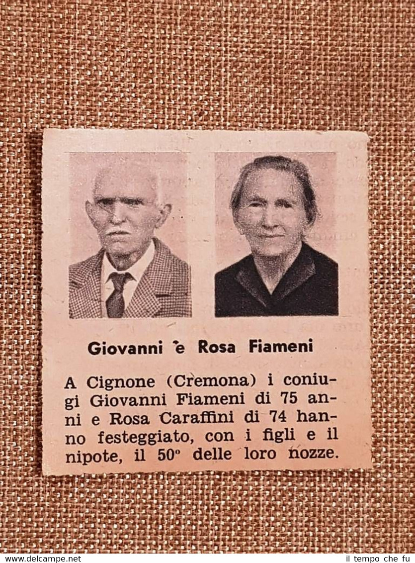 Giovanni e Rosa Fiameni di Cignone (Cremona) nel 1961 50 …