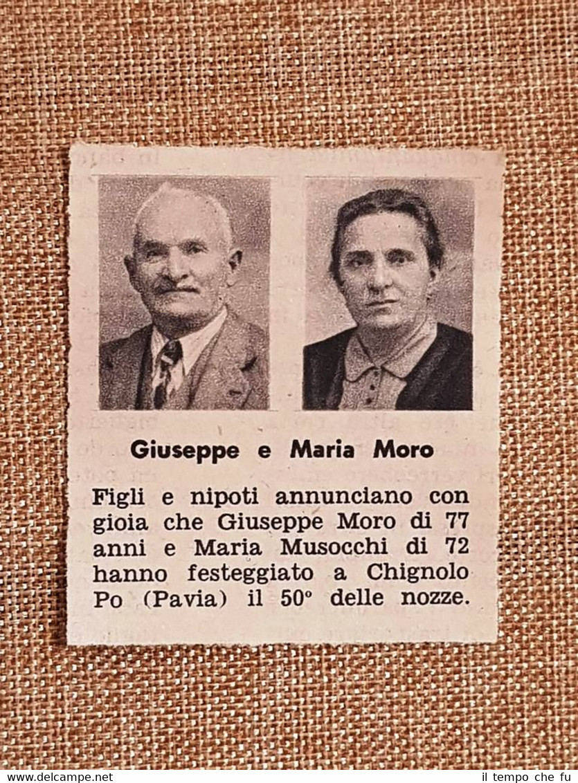 Giuseppe e Maria Moro di Chignolo Po (Pavia) nel 1961 …