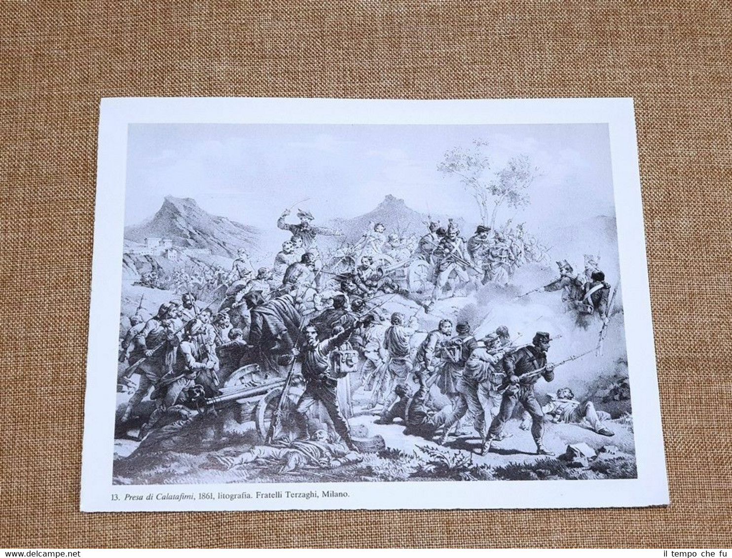 Giuseppe Garibaldi nella presa di Calatafimi del 1861 Terzaghi Stampa …