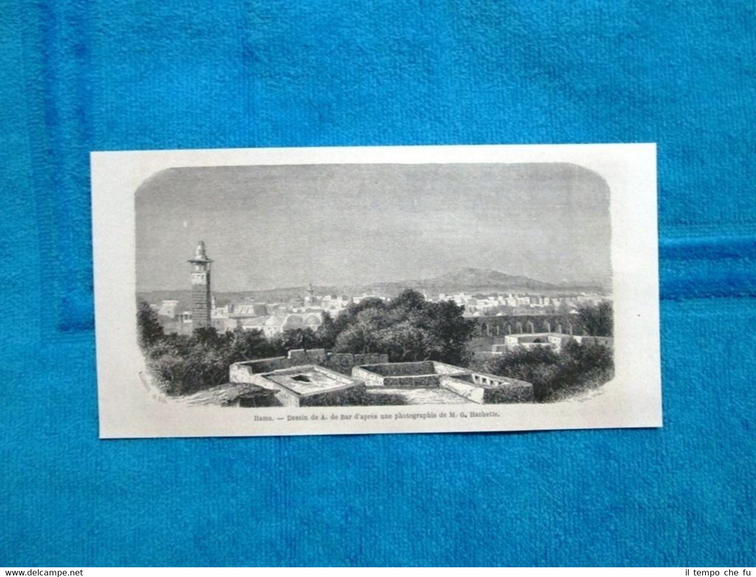 Gravure Année 1863 - Hama (Syrie - Siria)