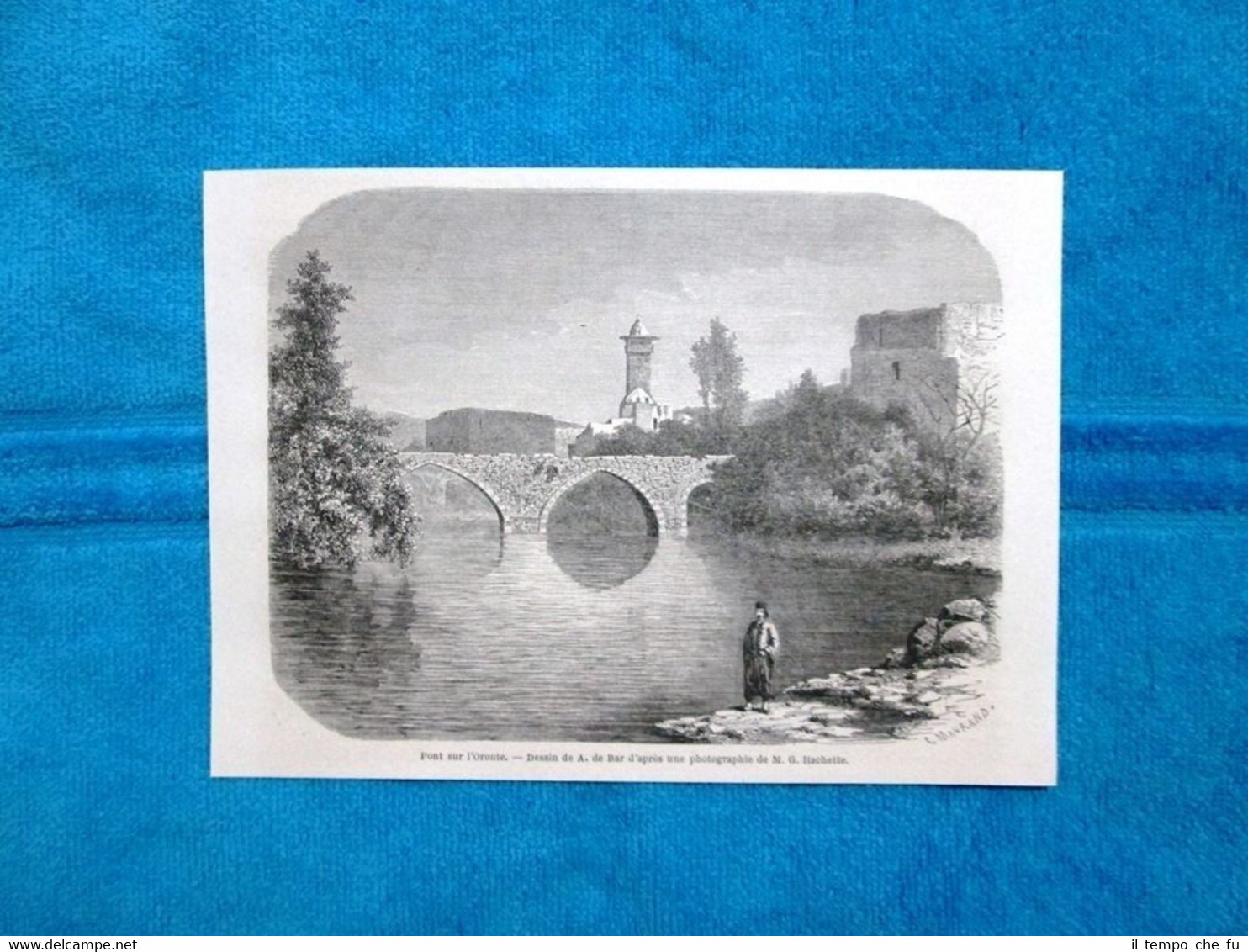 Gravure Année 1863 - Pont sur l'Oronte - Ponte sull'Oronte