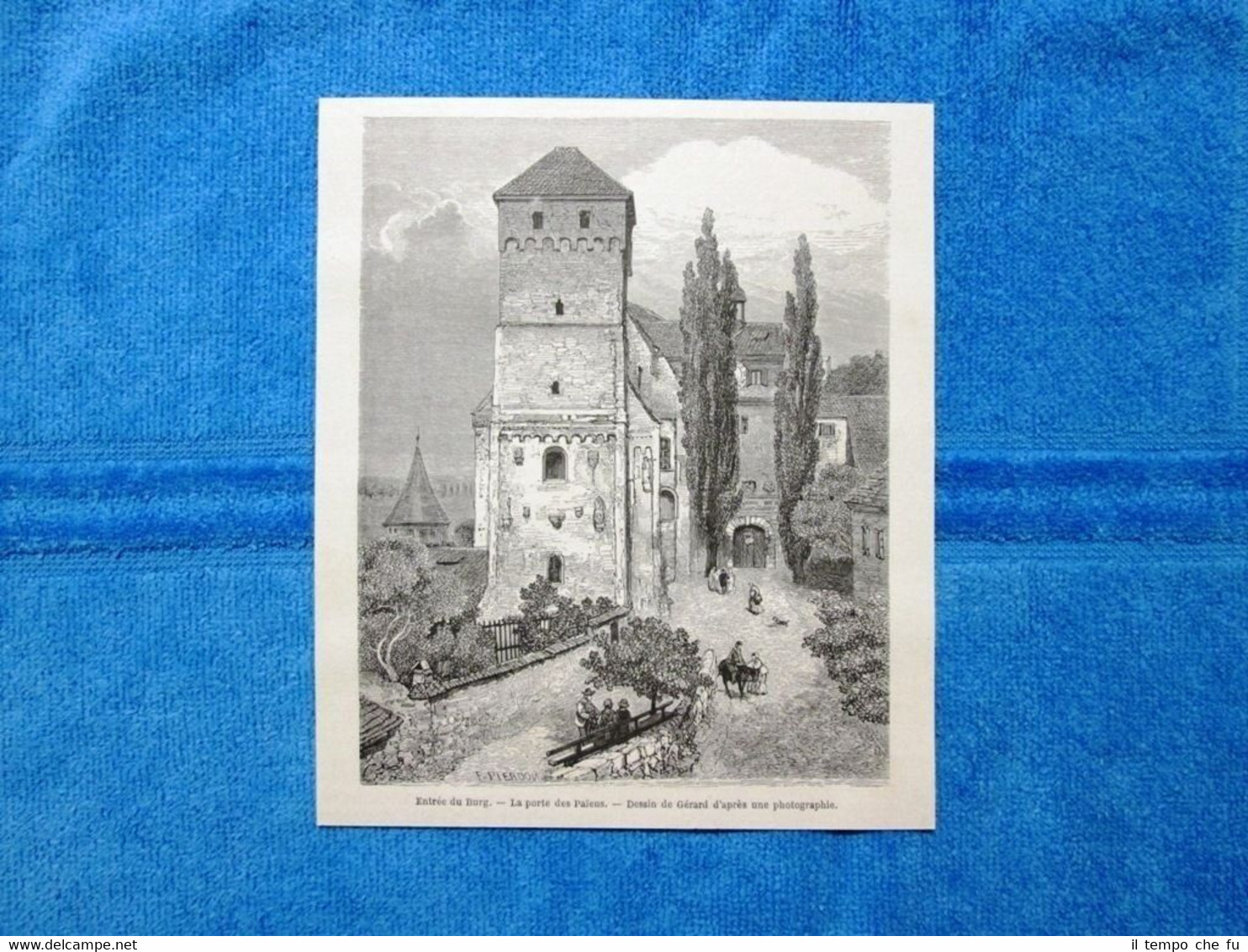 Gravure Année 1864 - Entrée du Burg - Entrata del …