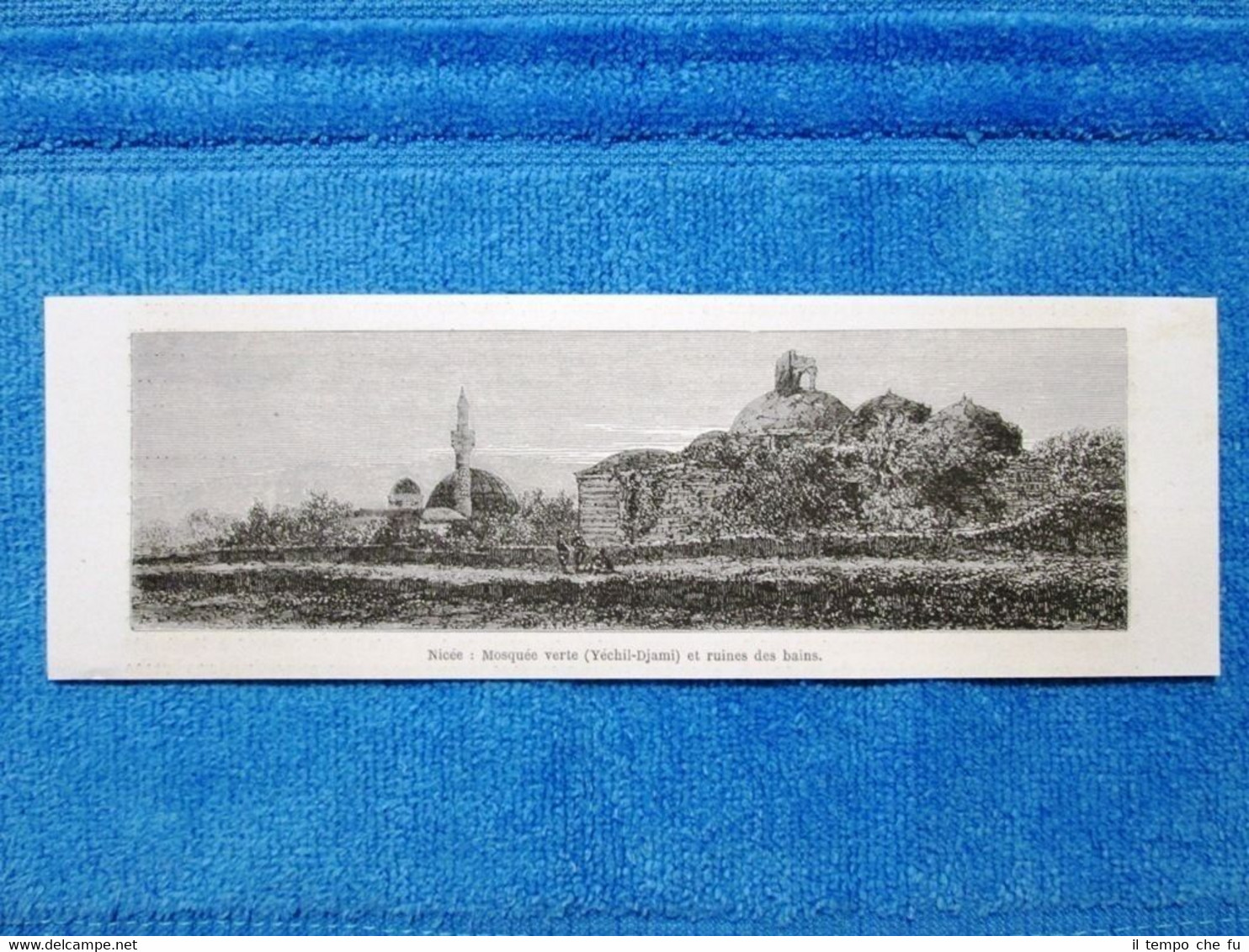 Gravure Année 1864 - Nicée (Iznik),mosquée verte et ruines (Turquie) …