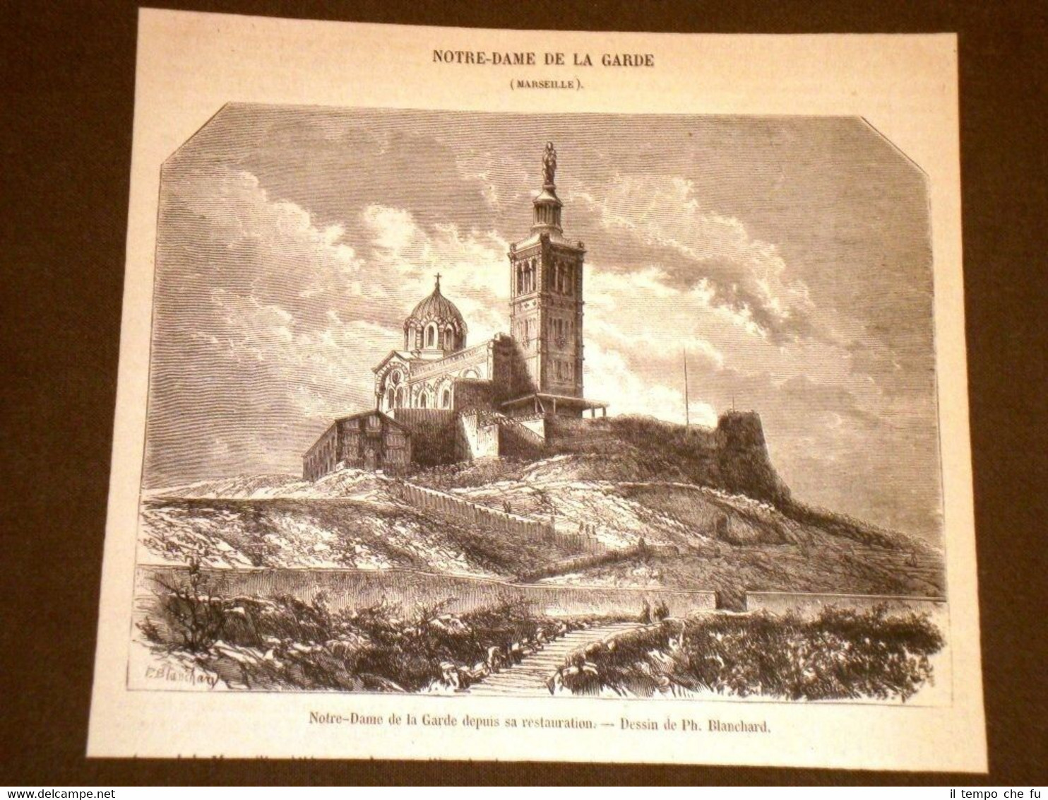 Gravure année 1873 Notre Dame de la Garde - Marseille …