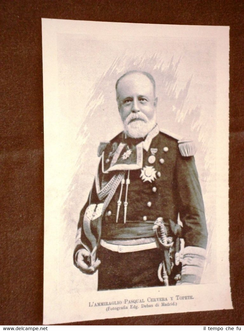 Guerra Ispano - Americana nel 1898 Ammiraglio Pasqual Cervera y …