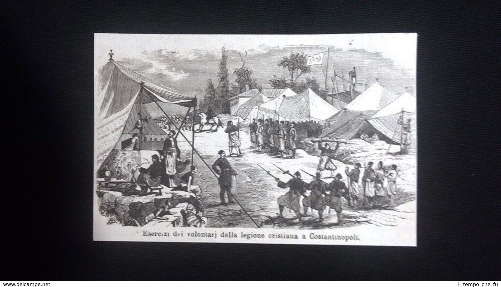 Guerra Serbia-Turchia: La legione cristiana a Costantinopoli Incisione del 1876