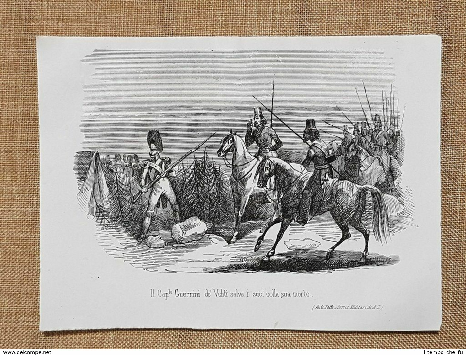 Il Caporale Guerrini de' Veliti salva i suoi con la …