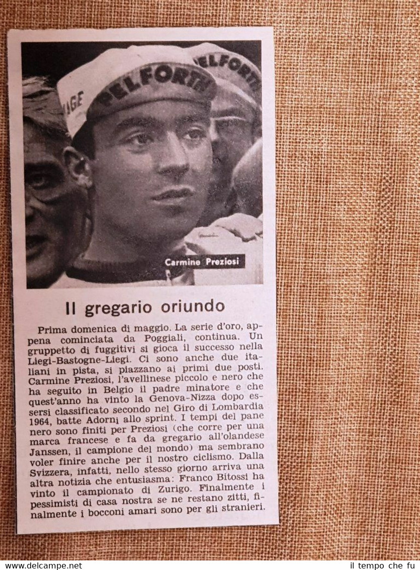 Il ciclismo nel 1966 Carmine Preziosi Il gregario oriundo
