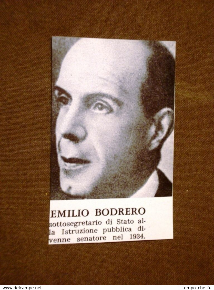 Il Fascismo in Italia Emilio Bodrero Sottosegretario di Stato