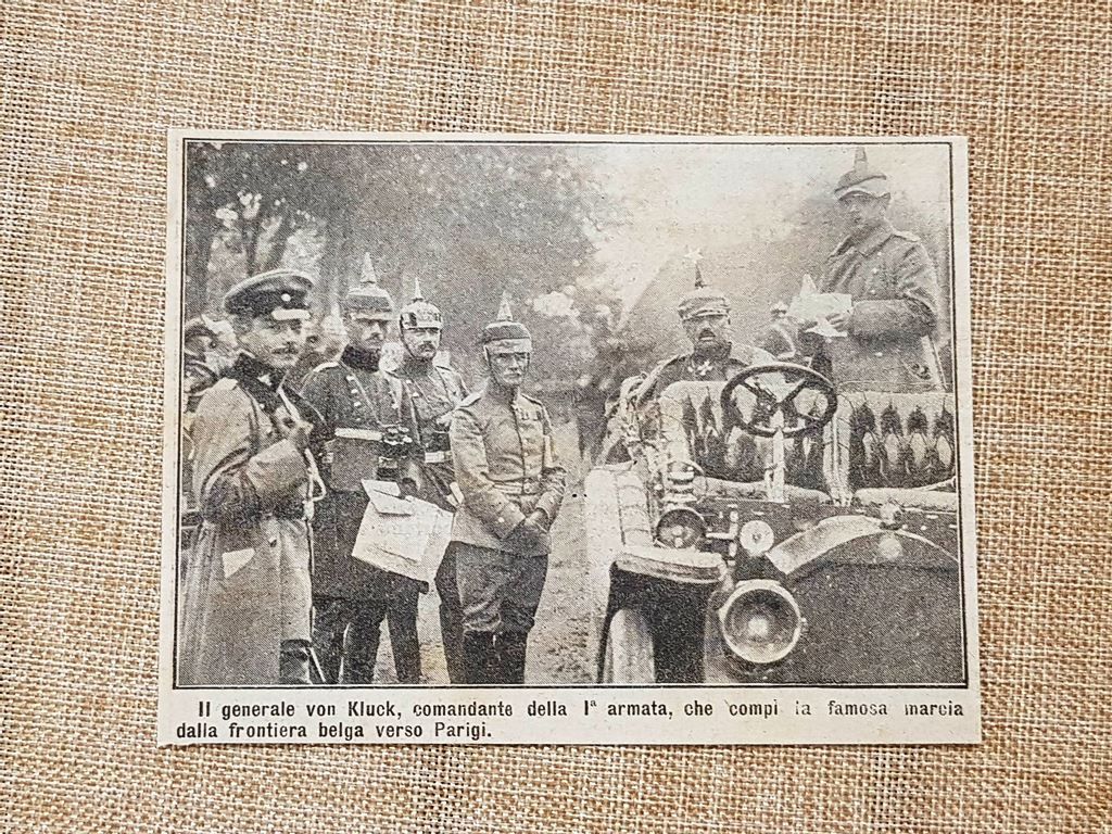 Il Generale Von Kluck nel 1914 Marcia su Parigi Prima …