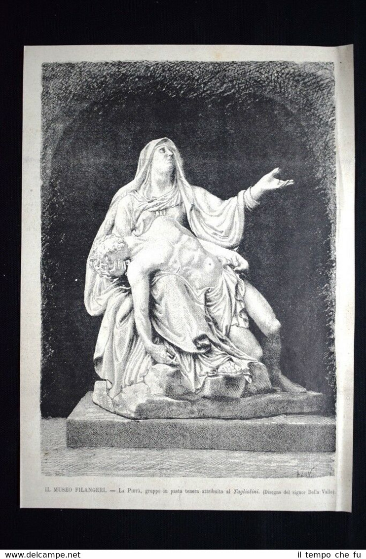 Il Museo Filangeri - La Pietà,gruppo attribuito al Tagliolini Incisione …