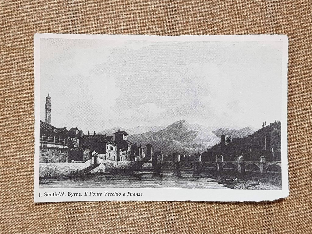 Il Ponte Vecchio a Firenze J.?Smith dis. W.?Byrne inc. Anno …