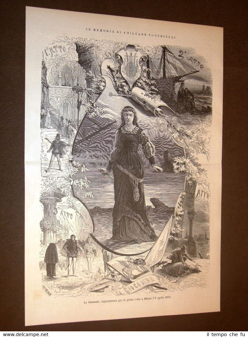 In memoria di Amilcare Ponchielli nel 1886 La Gioconda 1a …
