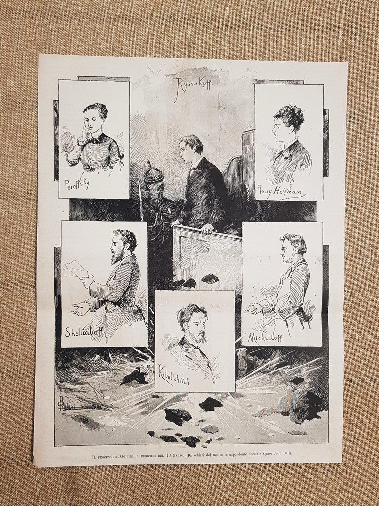 In Russia nel 1881 Processo per il regicidio Ryssakuff Peroffsky …