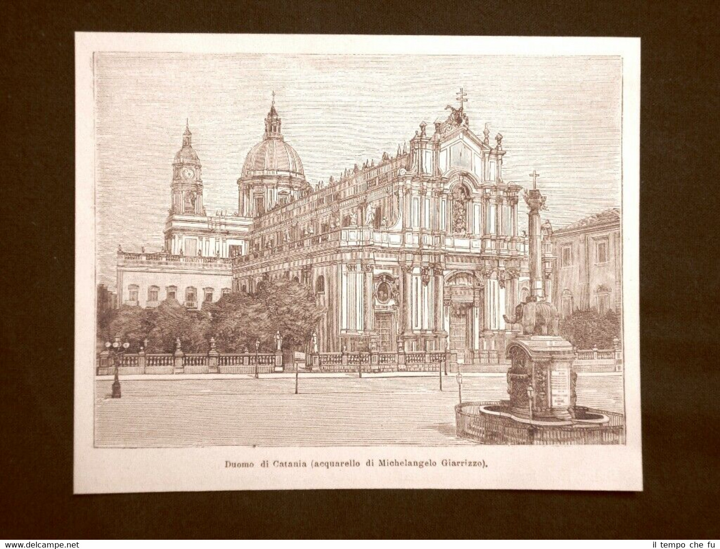 In Sicilia nel 1891 Il Duomo di Catania e quello …