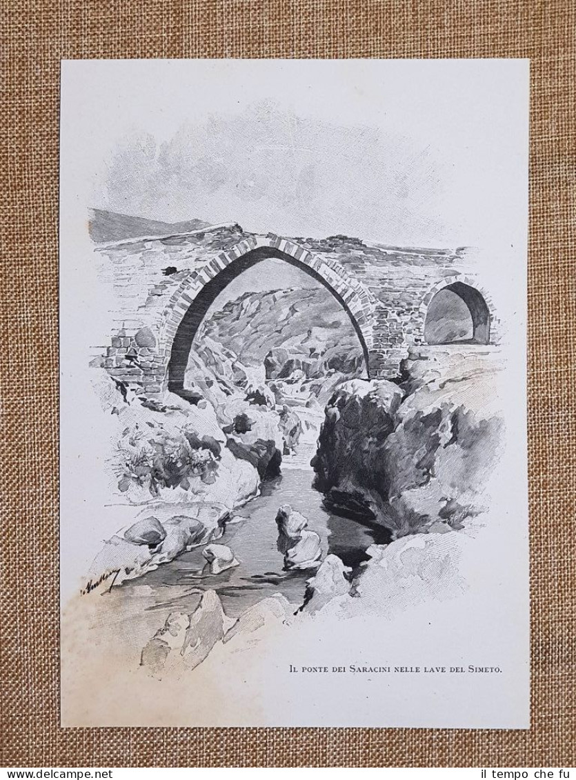 In Sicilia nel 1897 Il Ponte dei Saraceni o di …