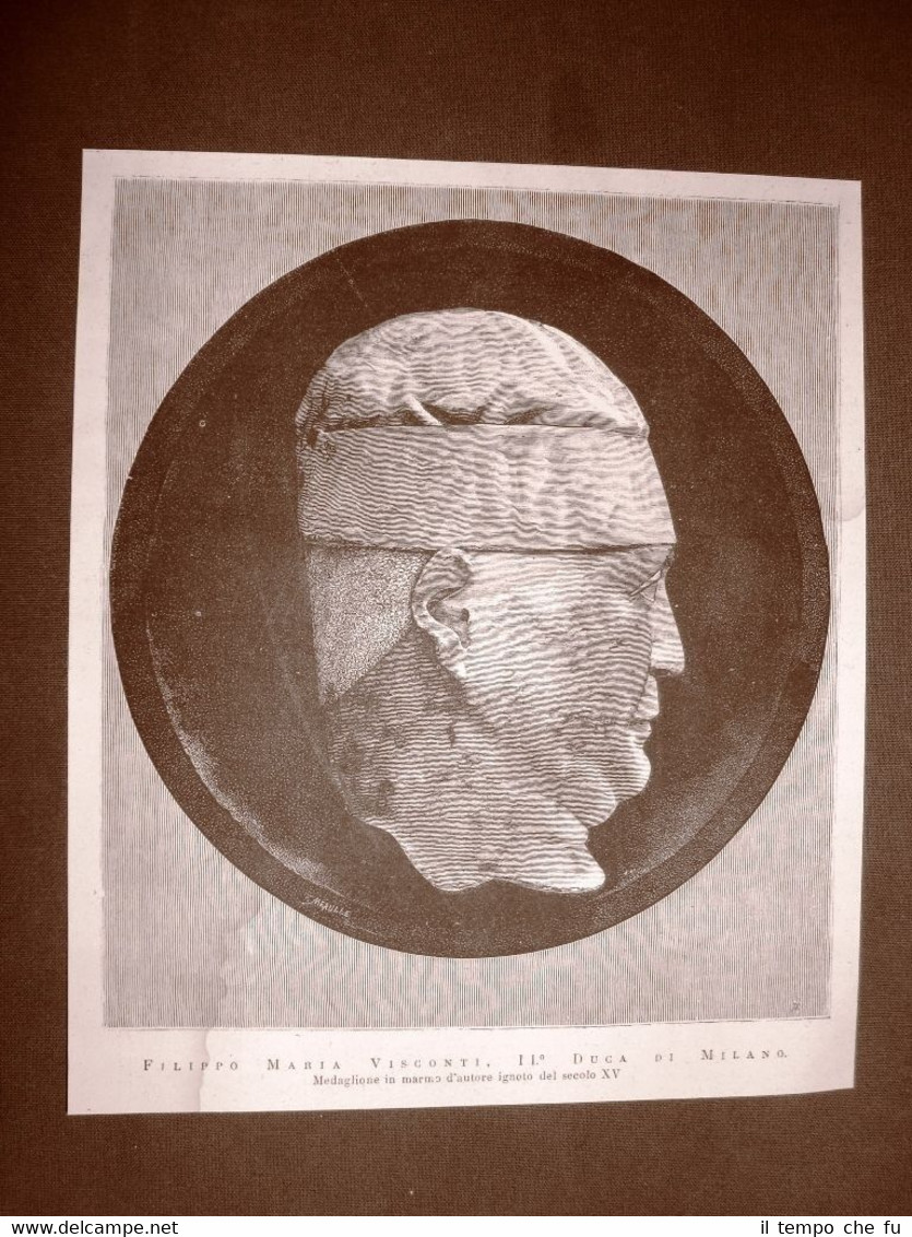 Incisione 1876 Filippo Maria Visconti II° Duca di Milano Medaglione …