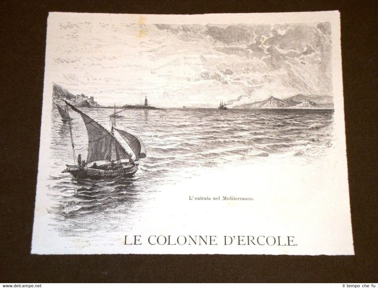 Incisione del 1892 Le Colonne d'Ercole Gibilterra Jebel Mediterraneo Pittoresco